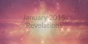 january 2015 revelations